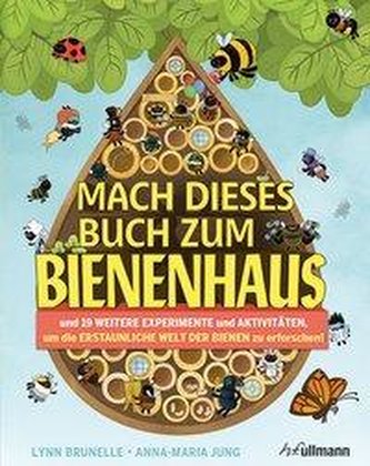 Mach dieses Buch zum Bienenhaus