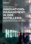 Innovationsmanagement in der Hotellerie