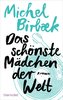 Das schönste Mädchen der Welt