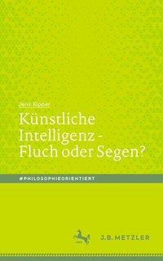Künstliche Intelligenz - Fluch oder Segen?