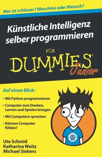 Künstliche Intelligenz selber programmieren für Dummies Junior