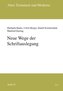 Neue Wege der Schriftauslegung