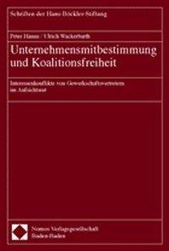Unternehmensmitbestimmung und Koalitionsfreiheit
