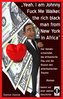 Yeah, I am Johnny Fuck Me Walker, the rich black man from New York in Africa