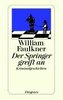 Der Springer greift an