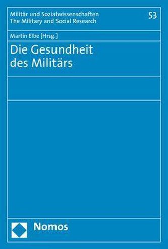 Die Gesundheit des Militärs