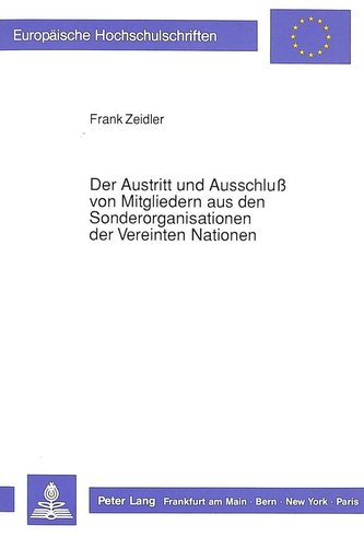 Der Austritt und Ausschluß von Mitgliedern aus den  Sonderorganisationen der Vereinten Nationen