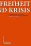 Freiheit und Krisis