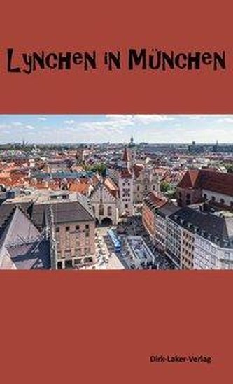 Lynchen in München