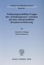 Verfassungsrechtliche Fragen der Friedensgrenze zwischen privater und gesetzlicher Krankenversicherung.