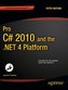Pro C# 2010 and the .NET 4.0 Platform