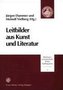 Leitbilder aus Kunst und Literatur