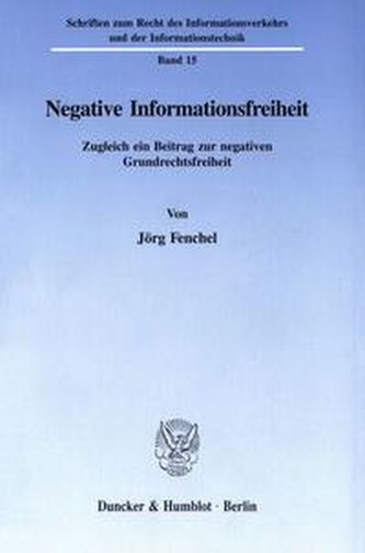 Negative Informationsfreiheit