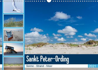 Sankt Peter-Ording. Sonne - Strand - Meer (Wandkalender 2021 DIN A3 quer)
