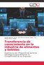 Transferencia de conocimiento en la industria de alimentos y bebidas