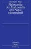 Philosophie der Mathematik und Naturwissenschaft