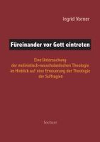 Füreinander vor Gott eintreten