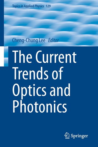 The Current Trends of Optics and Photonics