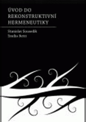 Úvod do rekonstruktivní hermeneutiky