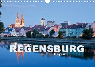 Regensburg - Bayern (Wandkalender 2021 DIN A4 quer)