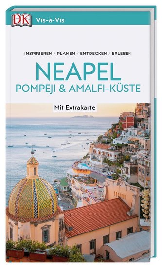 Vis-à-Vis Reiseführer Neapel, Pompeji & Amalfi-Küste