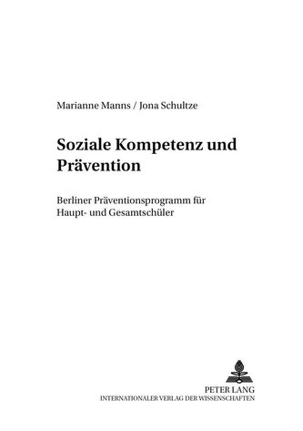 Soziale Kompetenz und Prävention