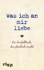 Was ich an mir liebe