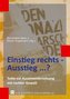 Einstieg rechts - Ausstieg ...?