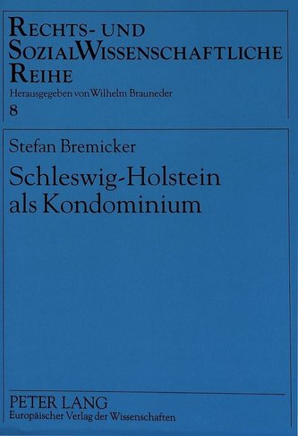 Schleswig-Holstein als Kondominium