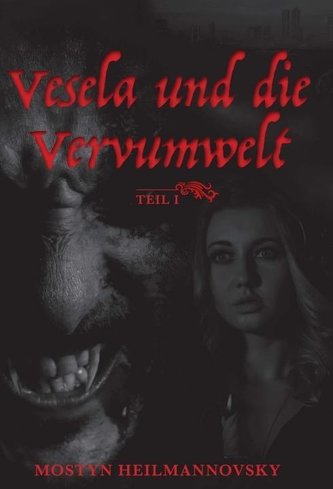 Vesela und die Vervumwelt
