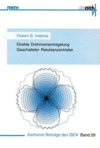 Direkte Drehmomentregelung Geschalteter Reluktanzantriebe