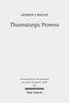 Thaumaturgic Prowess