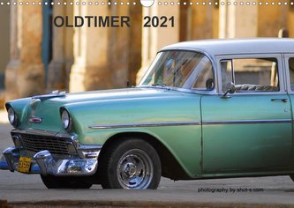 OLDTIMER  2021 (Wandkalender 2021 DIN A3 quer)