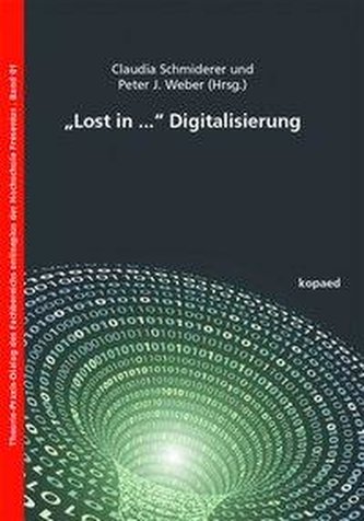Lost in ... Digitalisierung