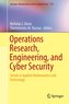 Operations Research, Engineering, and Cyber Security