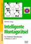 Intelligente Montagsrätsel 2./3. Klasse