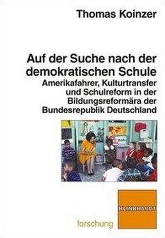 Auf der Suche nach der demokratischen Schule