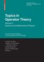 Topics in Operator Theory Volume 2