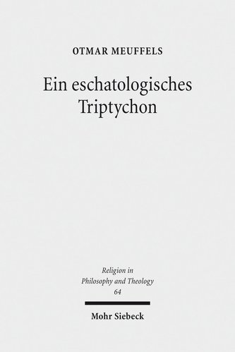 Ein eschatologisches Triptychon