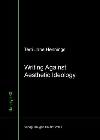 Writing Against Aesthetic Ideology