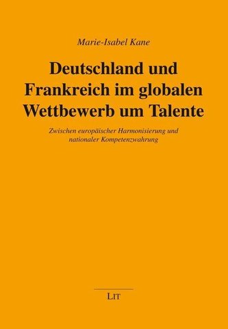 Deutschland und Frankreich im globalen Wettbewerb um Talente