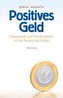 Positives Geld