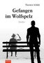 Gefangen im Wolfspelz