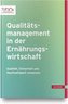 Qualitätsmanagement in der Ernährungswirtschaft