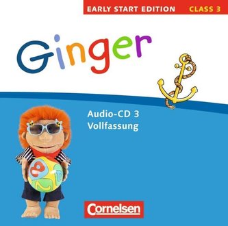 Ginger -  Early Start Edition 3: 3. Schuljahr.  Lieder-/Text-CDs