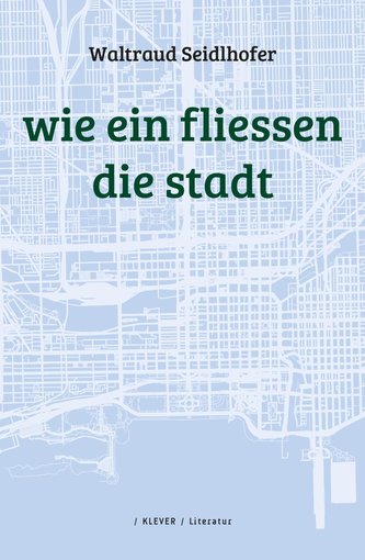 wie ein fliessen die stadt