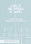 Families and Personal Networks