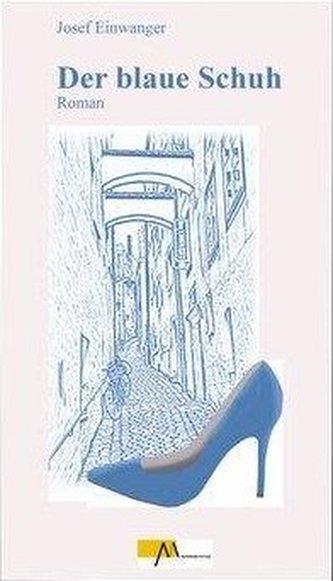 Der blaue Schuh