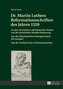 Dr. Martin Luthers Reformationsschriften des Jahres 1520