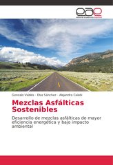 Mezclas Asfálticas Sostenibles